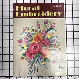 Vintage Ondori Floral Embroidery Paperback Pottery Guide Craft Book